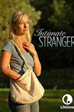 Watch Intimate Stranger Vodlocker
