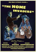 Watch The Home Invaders Vodlocker