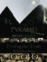 Watch The Pyramid - Finding the Truth Vodlocker