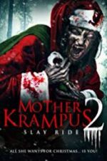 Watch Mother Krampus 2: Slay Ride Vodlocker