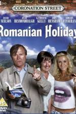 Watch Coronation Street: Romanian Holiday Vodlocker