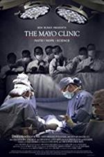 Watch The Mayo Clinic, Faith, Hope and Science Vodlocker