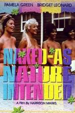 Watch Naked as Nature Intended Vodlocker