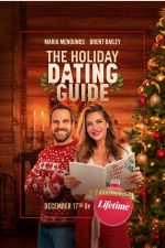 Watch The Holiday Dating Guide Vodlocker