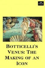 Watch Botticelli\'s Venus: The Making of an Icon Vodlocker