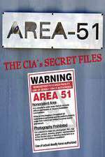 Watch Area 51: The CIA's Secret Files Vodlocker