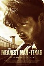 Watch The Meanest Man in Texas Vodlocker
