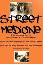 Watch Street Medicine Vodlocker