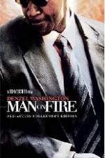 Watch The Making of 'Man on Fire' Vodlocker