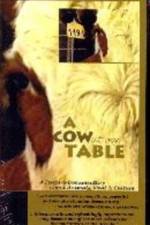 Watch A Cow at My Table Vodlocker