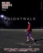 Watch Nightwalk Vodlocker