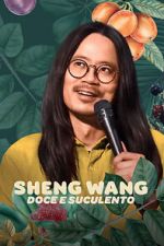 Watch Sheng Wang: Sweet and Juicy Vodlocker