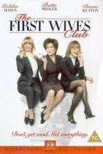 Watch The First Wives Club Vodlocker