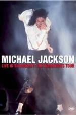Watch Michael Jackson Live in Bucharest The Dangerous Tour Vodlocker