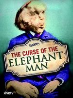 Watch Curse of the Elephant Man Vodlocker