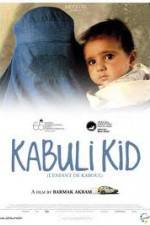 Watch Kabuli kid Vodlocker