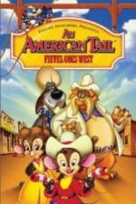 Watch An American Tail: Fievel Goes West Vodlocker
