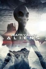 Watch Death Valley Aliens Vodlocker