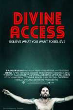 Watch Divine Access Vodlocker