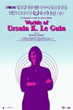 Watch Worlds of Ursula K. Le Guin Vodlocker