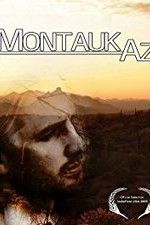 Watch Montauk AZ Vodlocker
