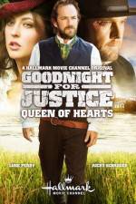 Watch Goodnight for Justice: Queen of Hearts Vodlocker