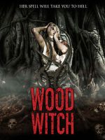 Watch Wood Witch: The Awakening Vodlocker