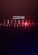 Watch Marvel Studios: Expanding the Universe Vodlocker