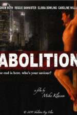 Watch Abolition Vodlocker