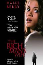 Watch The Rich Man's Wife Vodlocker
