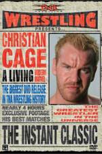 Watch TNA Wrestling Instant Classic - The Best of Christian Cage Vodlocker