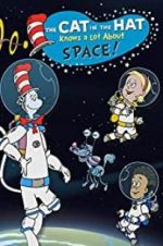 Watch The Cat in the Hat Knows a Lot About Space! Vodlocker