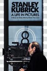 Watch Stanley Kubrick: A Life in Pictures Vodlocker