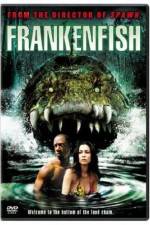 Watch Frankenfish Vodlocker
