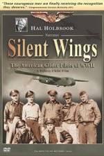 Watch Silent Wings: The American Glider Pilots of World War II Vodlocker