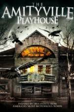 Watch Amityville Playhouse Vodlocker