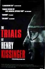 Watch The Trials of Henry Kissinger Online Vodlocker