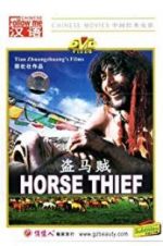 Watch The Horse Thief Vodlocker