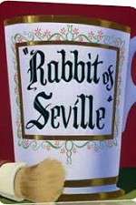 Watch Rabbit of Seville Vodlocker