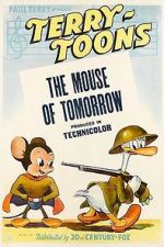 Watch The Mouse of Tomorrow (Short 1942) Vodlocker