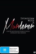 Watch Interview with a Murderer Vodlocker