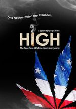 Watch High: The True Tale of American Marijuana Vodlocker