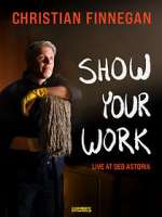 Watch Christian Finnegan: Show Your Work (TV Special 2021) Movie2k