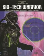 Watch Bio-Tech Warrior Vodlocker
