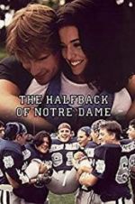 Watch The Halfback of Notre Dame Vodlocker