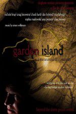 Watch Garden Island: A Paranormal Documentary Vodlocker