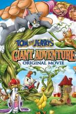 Watch Tom And Jerry's Giant Adventure Vodlocker