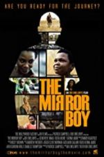 Watch The Mirror Boy Vodlocker