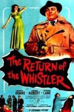 Watch The Return of the Whistler Vodlocker