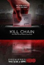 Watch Kill Chain: The Cyber War on America\'s Elections Vodlocker
